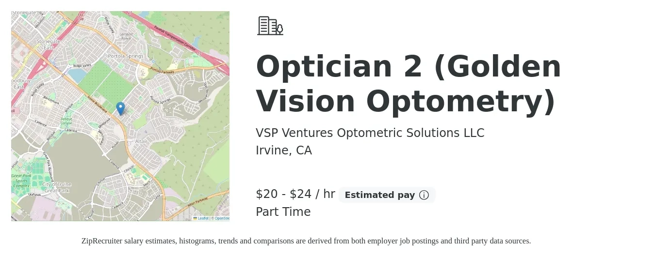 VSP Ventures Optometric Solutions LLC job posting for a Optician 2 (Golden Vision Optometry) in Irvine, CA with a salary of $21 to $25 Hourly with a map of Irvine location.