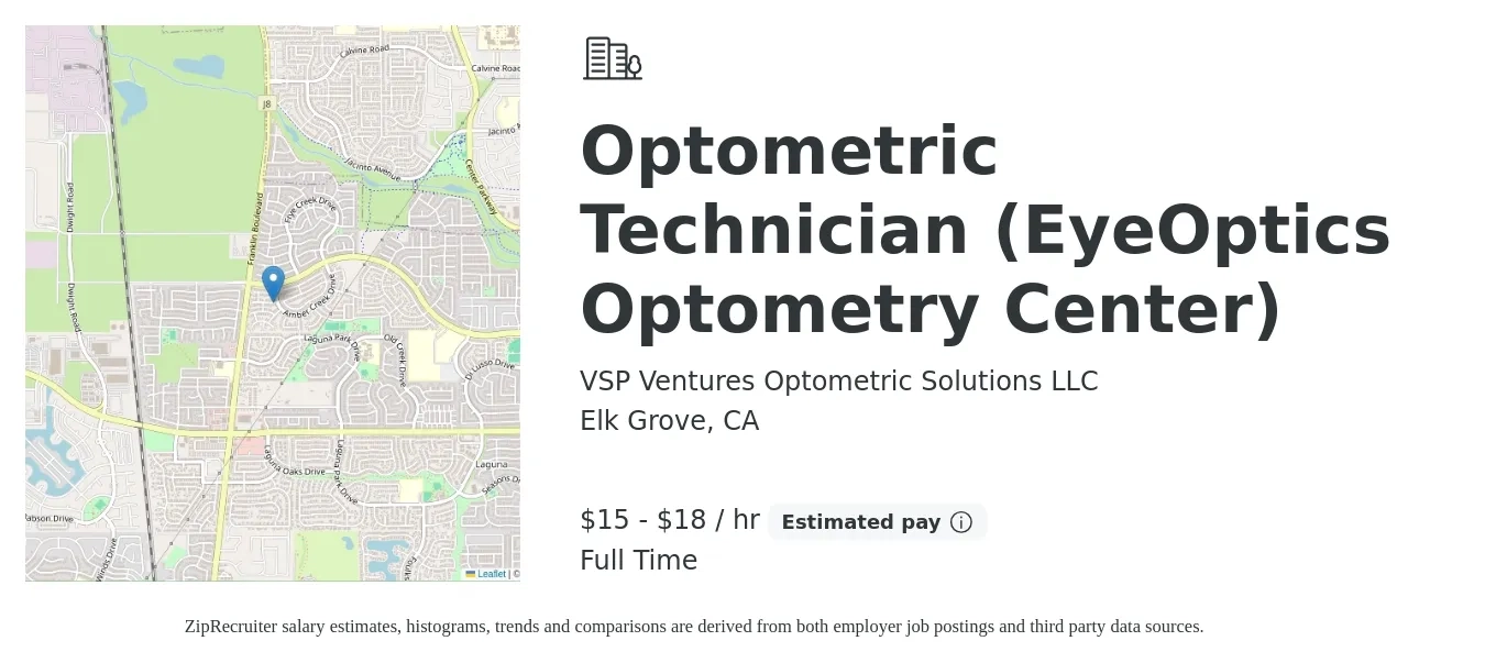 VSP Ventures Optometric Solutions LLC job posting for a Optometric Technician (EyeOptics Optometry Center) in Elk Grove, CA with a salary of $16 to $19 Hourly with a map of Elk Grove location.