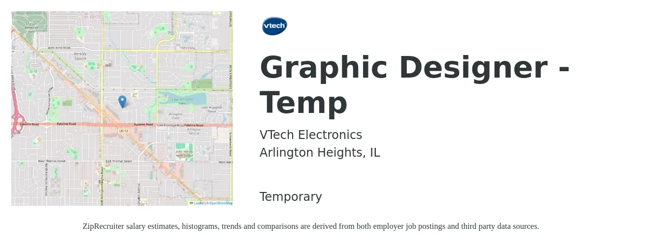 VTech Electronics job posting for a Graphic Designer - Temp in Arlington Heights, IL with a salary of $21 to $33 Hourly with a map of Arlington Heights location.