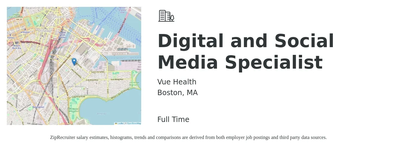 Vue Health job posting for a Digital and Social Media Specialist in Boston, MA with a salary of $54,200 to $98,000 Yearly with a map of Boston location.
