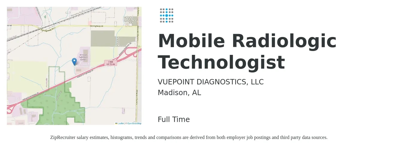 VUEPOINT DIAGNOSTICS, LLC job posting for a Mobile Radiologic Technologist in Madison, AL with a salary of $1,080 to $2,230 Weekly with a map of Madison location.