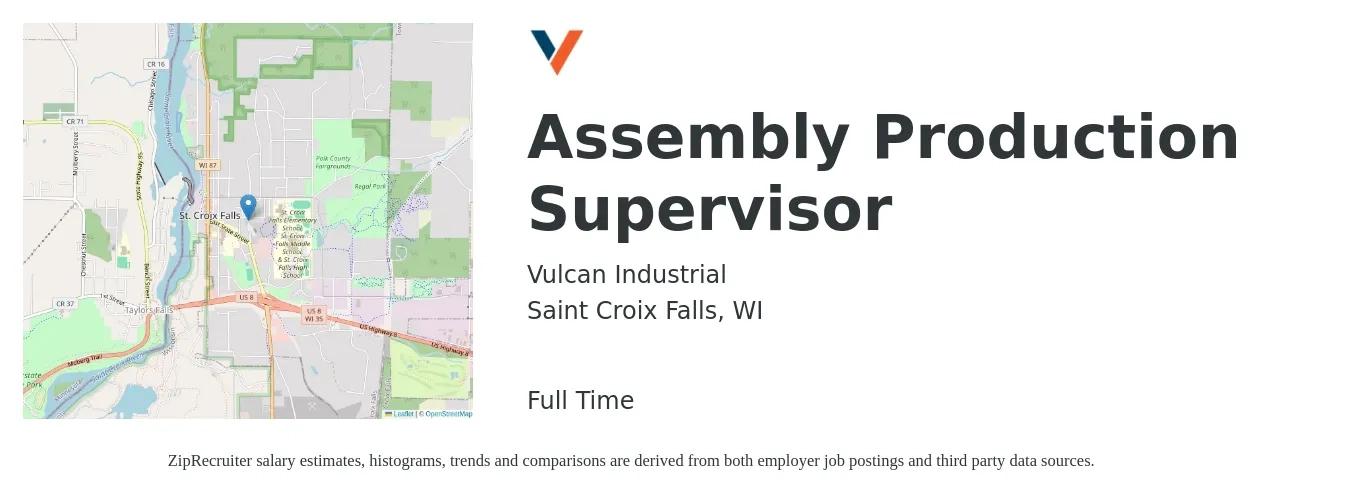 Vulcan Industrial job posting for a Assembly Production Supervisor in Saint Croix Falls, WI with a salary of $53,200 to $76,100 Yearly with a map of Saint Croix Falls location.