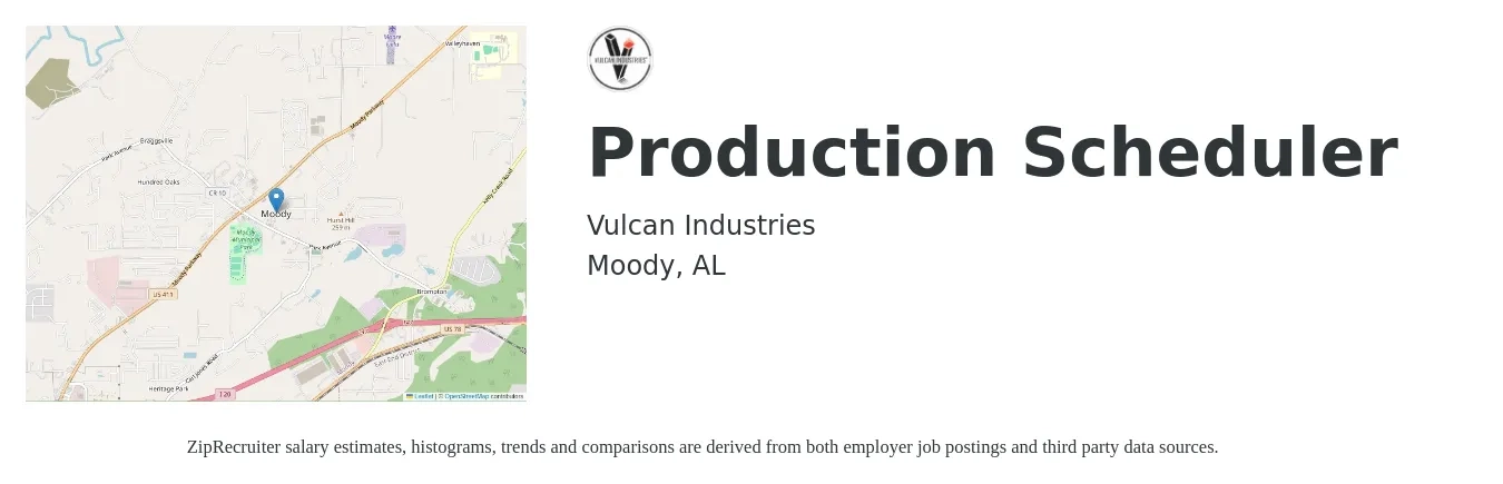 Vulcan Industries job posting for a Production Scheduler in Moody, AL with a salary of $20 to $30 Hourly with a map of Moody location.