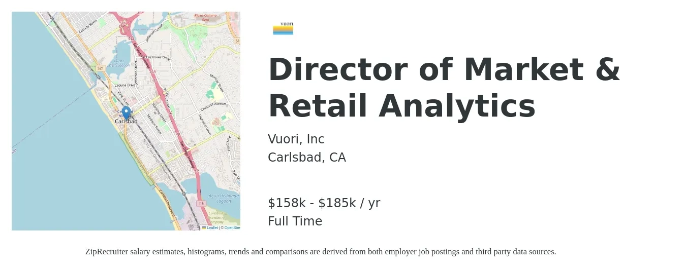 Vuori, Inc job posting for a Director of Market & Retail Analytics in Carlsbad, CA with a salary of $158,000 to $185,000 Yearly with a map of Carlsbad location.
