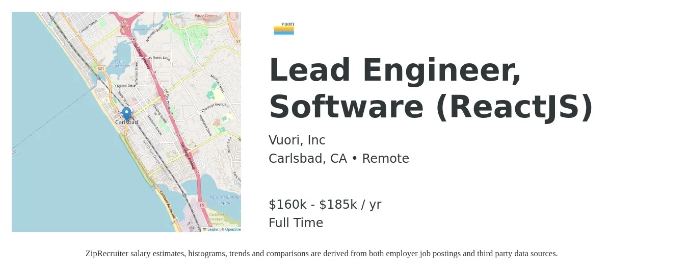 Vuori, Inc job posting for a Lead Engineer, Software (ReactJS) in Carlsbad, CA with a salary of $160,000 to $185,000 Yearly with a map of Carlsbad location.