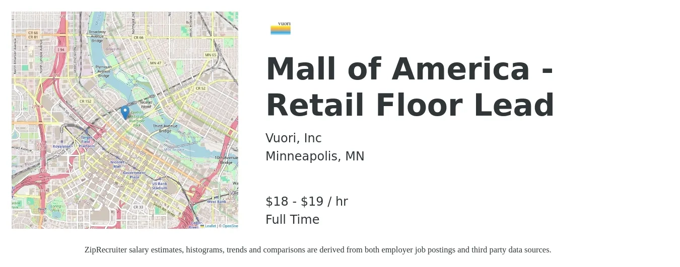 Vuori, Inc job posting for a Mall of America - Retail Floor Lead in Minneapolis, MN with a salary of $19 to $20 Hourly with a map of Minneapolis location.