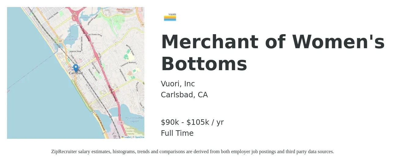 Vuori, Inc job posting for a Merchant of Women's Bottoms in Carlsbad, CA with a salary of $90,000 to $105,000 Yearly with a map of Carlsbad location.