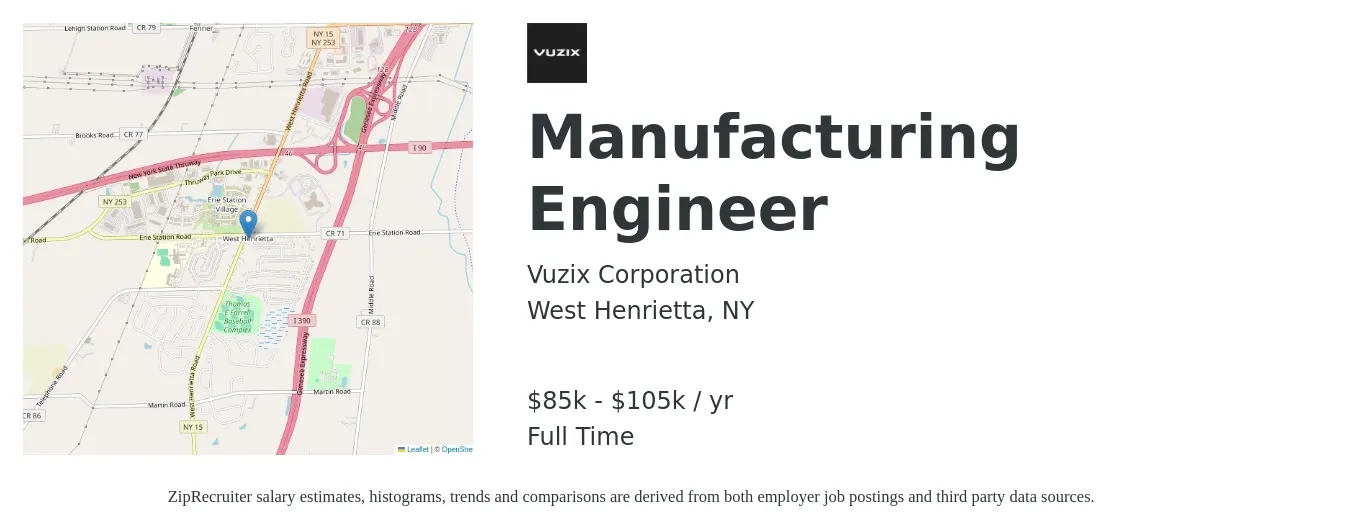 Vuzix Corporation job posting for a Manufacturing Engineer in West Henrietta, NY with a salary of $85,000 to $105,000 Yearly with a map of West Henrietta location.