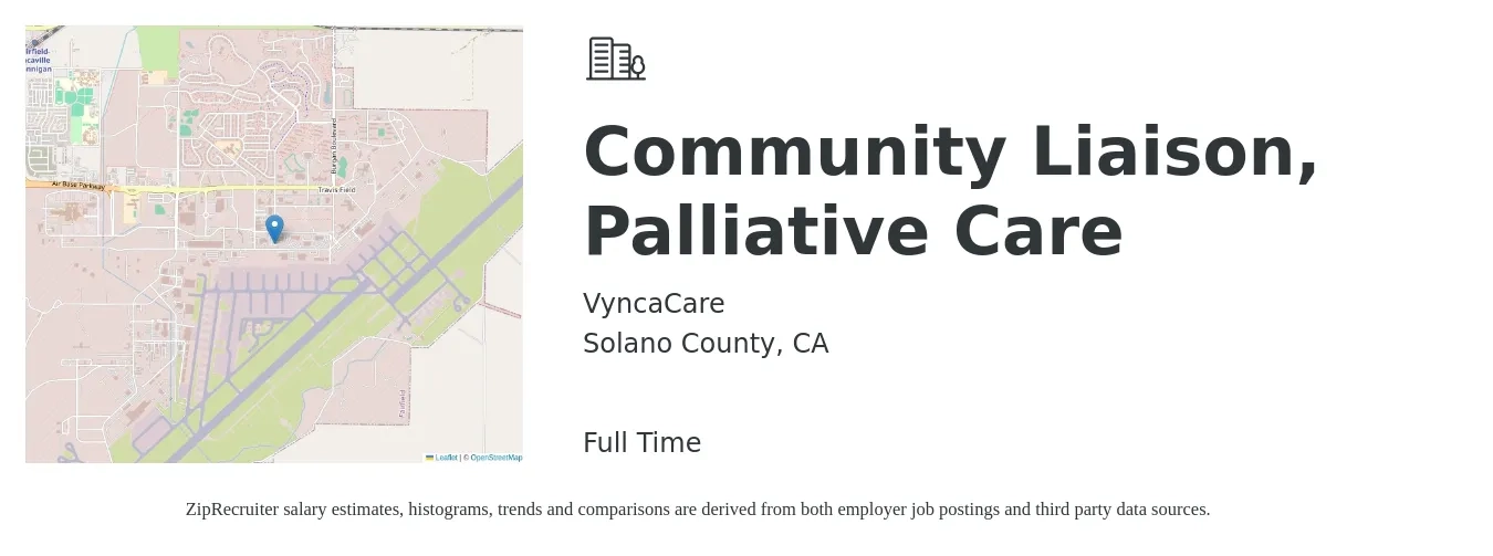 VyncaCare job posting for a Community Liaison, Palliative Care in Solano County, CA with a salary of $20 to $32 Hourly with a map of Solano County location.