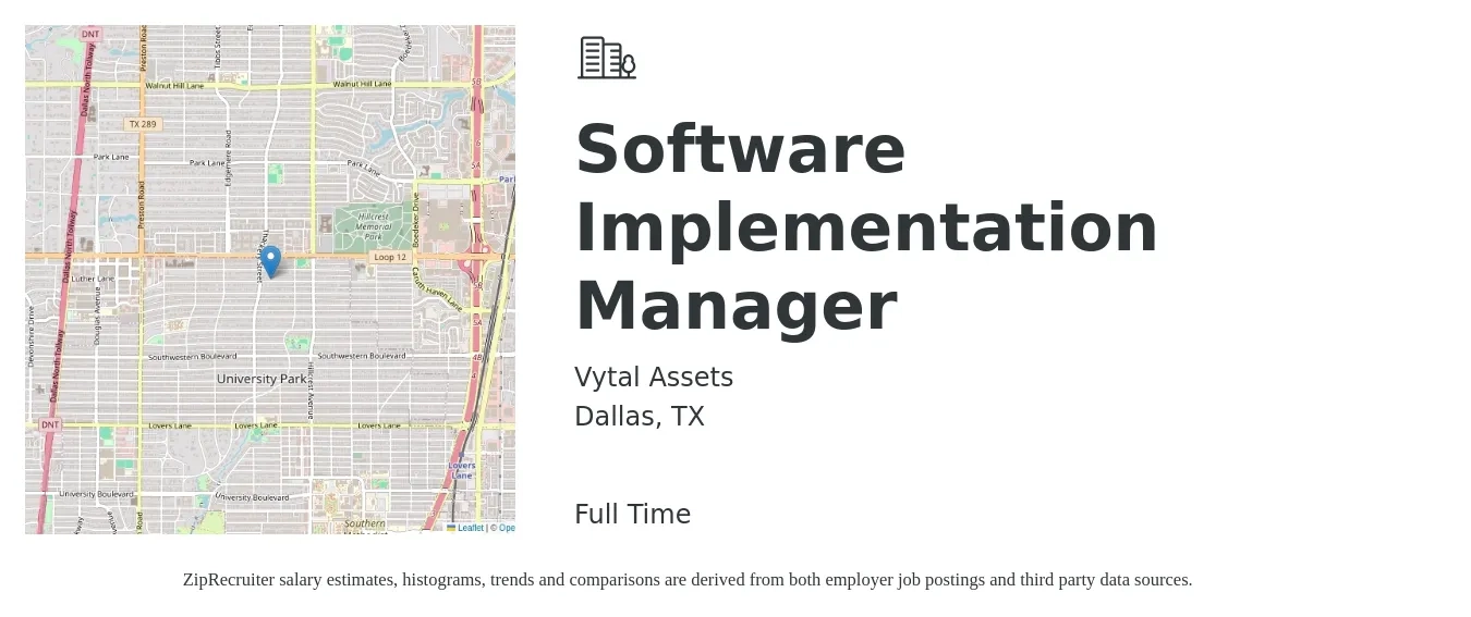 Vytal Assets job posting for a Software Implementation Manager in Dallas, TX with a salary of $74,700 to $119,700 Yearly with a map of Dallas location.