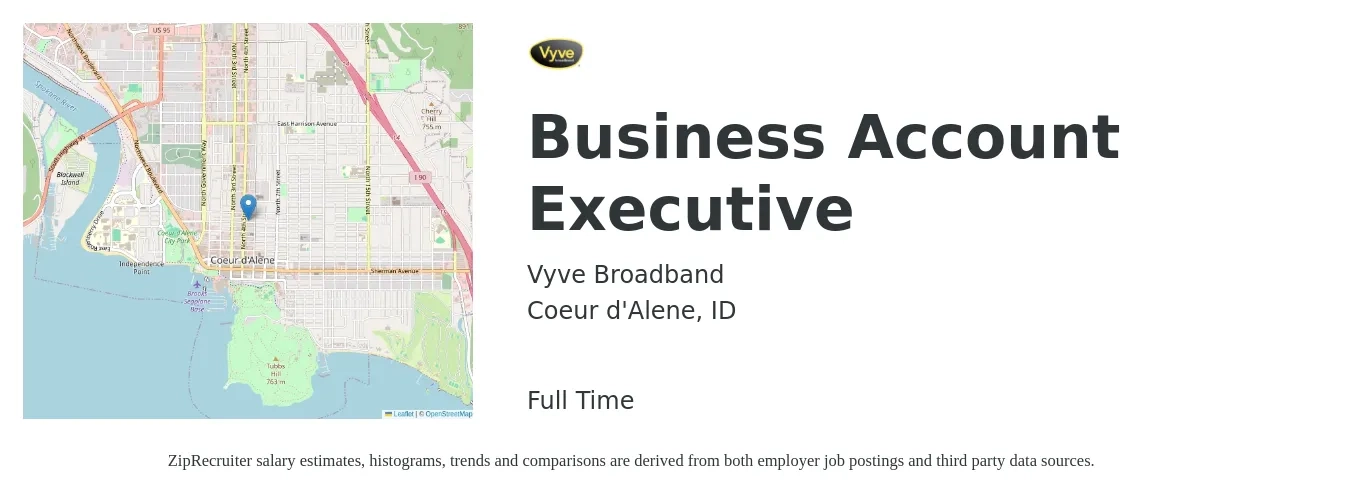 Vyve Broadband job posting for a Business Account Executive in Coeur d'Alene, ID with a salary of $48,800 to $74,200 Yearly with a map of Coeur d'Alene location.