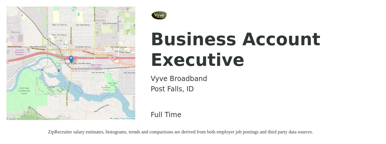 Vyve Broadband job posting for a Business Account Executive in Post Falls, ID with a salary of $49,100 to $74,600 Yearly with a map of Post Falls location.