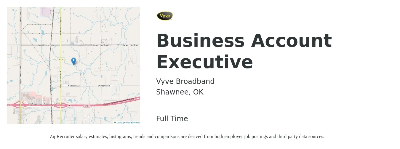 Vyve Broadband job posting for a Business Account Executive in Shawnee, OK with a salary of $44,200 to $67,100 Yearly with a map of Shawnee location.