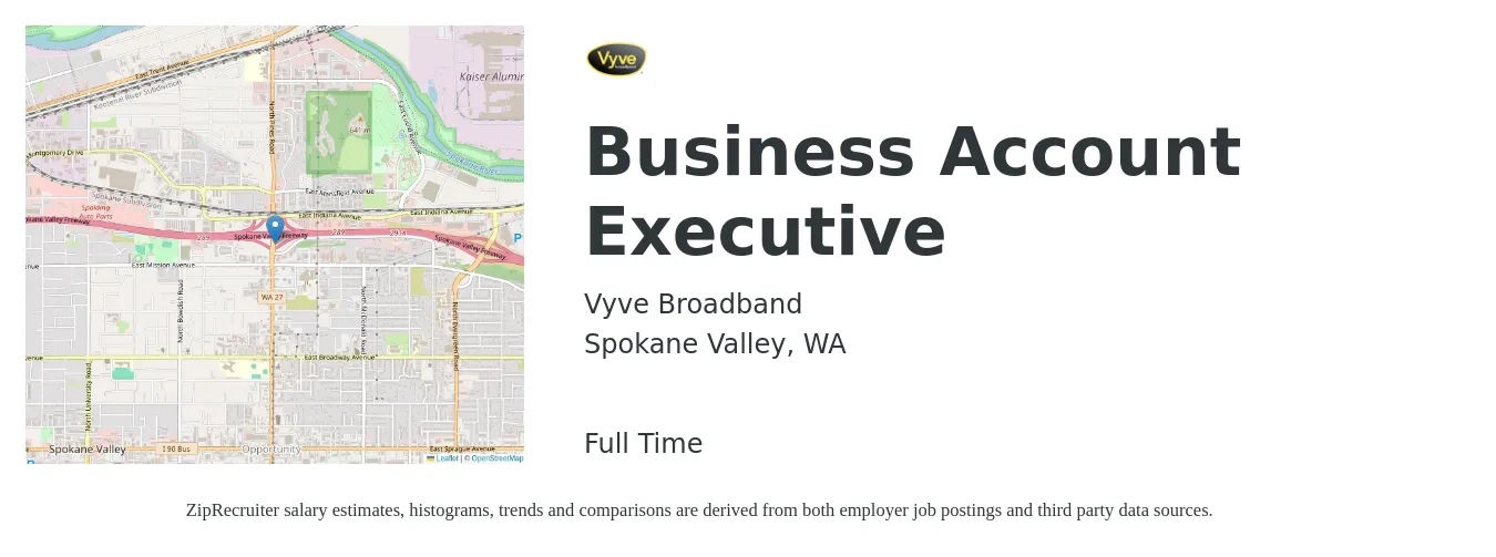 Vyve Broadband job posting for a Business Account Executive in Spokane Valley, WA with a salary of $50,000 to $76,100 Yearly with a map of Spokane Valley location.