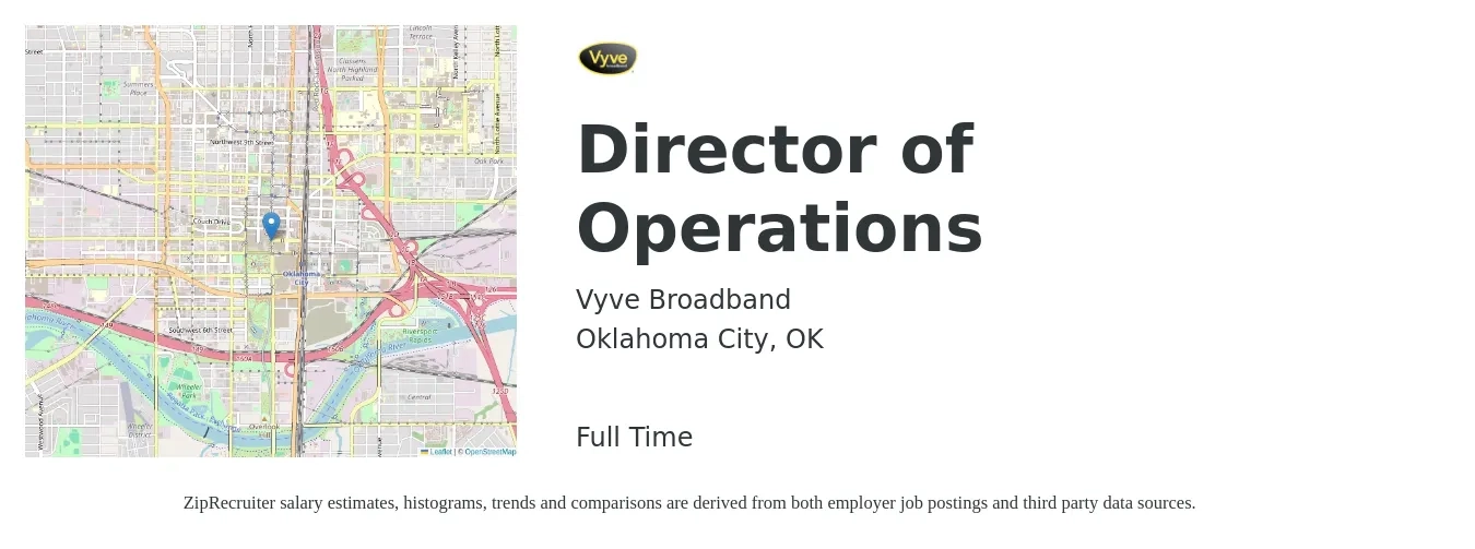 Vyve Broadband job posting for a Director of Operations in Oklahoma City, OK with a salary of $70,100 to $125,900 Yearly with a map of Oklahoma City location.