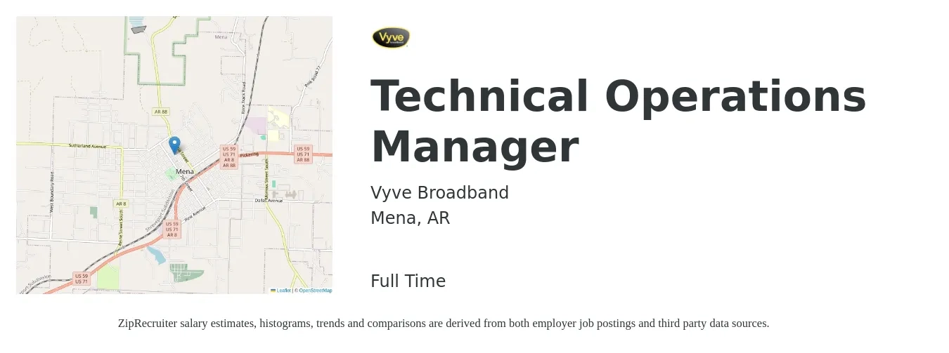 Vyve Broadband job posting for a Technical Operations Manager in Mena, AR with a salary of $61,100 to $95,900 Yearly with a map of Mena location.