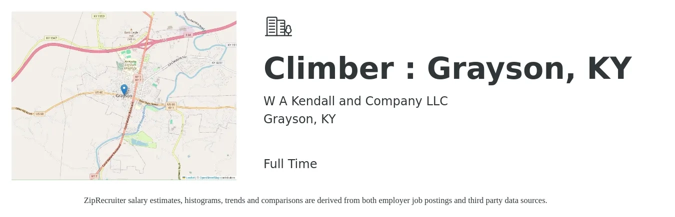 W A Kendall and Company LLC job posting for a Climber : Grayson, KY in Grayson, KY with a salary of $15 to $21 Hourly with a map of Grayson location.