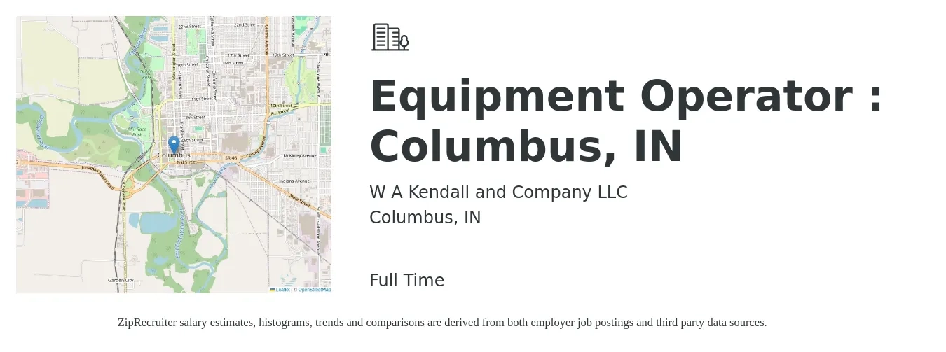 W A Kendall and Company LLC job posting for a Equipment Operator : Columbus, IN in Columbus, IN with a salary of $18 to $24 Hourly with a map of Columbus location.