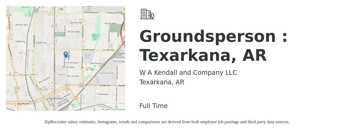 W A Kendall and Company LLC job posting for a Groundsperson : Texarkana, AR in Texarkana, AR with a salary of $23 to $40 Hourly with a map of Texarkana location.