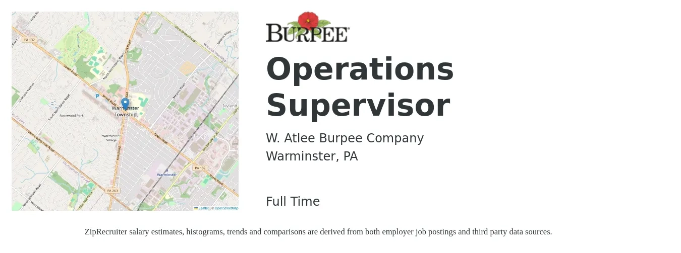 W. Atlee Burpee Company job posting for a Operations Supervisor in Warminster, PA with a salary of $40,800 to $77,200 Yearly with a map of Warminster location.