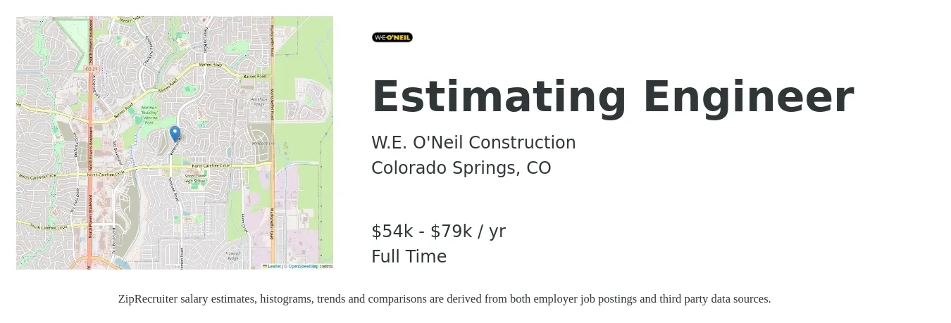W.E. O'Neil Construction job posting for a Estimating Engineer in Colorado Springs, CO with a salary of $54,000 to $79,200 Yearly with a map of Colorado Springs location.