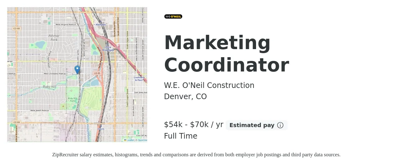 W.E. O'Neil Construction job posting for a Marketing Coordinator in Denver, CO with a salary of $54,900 to $70,000 Yearly with a map of Denver location.