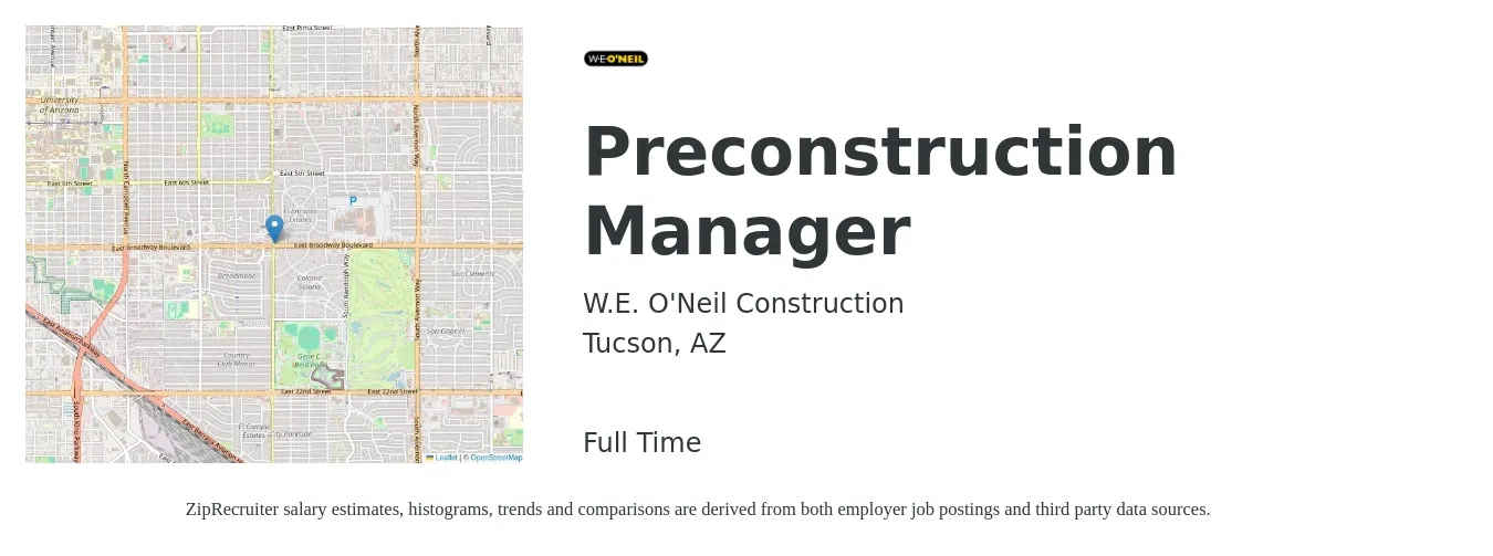 W.E. O'Neil Construction job posting for a Preconstruction Manager in Tucson, AZ with a salary of $55,500 to $88,600 Yearly with a map of Tucson location.