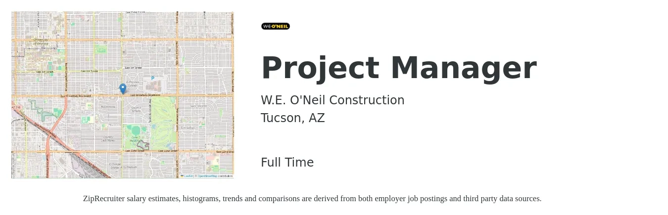 W.E. O'Neil Construction job posting for a Project Manager in Tucson, AZ with a salary of $70,300 to $110,100 Yearly with a map of Tucson location.