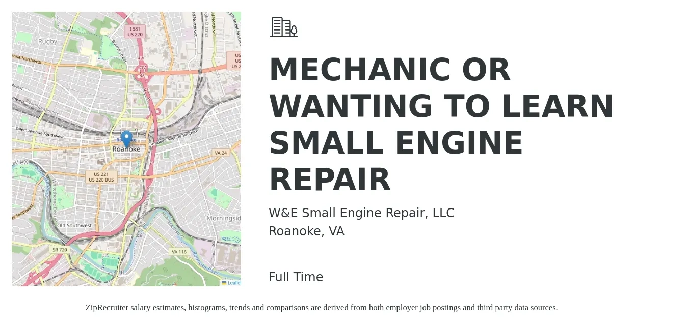 W&E Small Engine Repair, LLC job posting for a MECHANIC OR WANTING TO LEARN SMALL ENGINE REPAIR in Roanoke, VA with a salary of $480 to $1,000 Weekly with a map of Roanoke location.