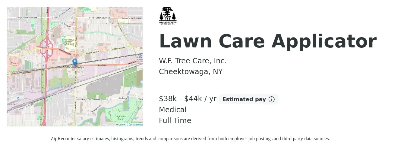 W.F. Tree Care, Inc. job posting for a Lawn Care Applicator in Cheektowaga, NY with a salary of $38,000 to $44,000 Yearly and benefits including pto, and medical with a map of Cheektowaga location.