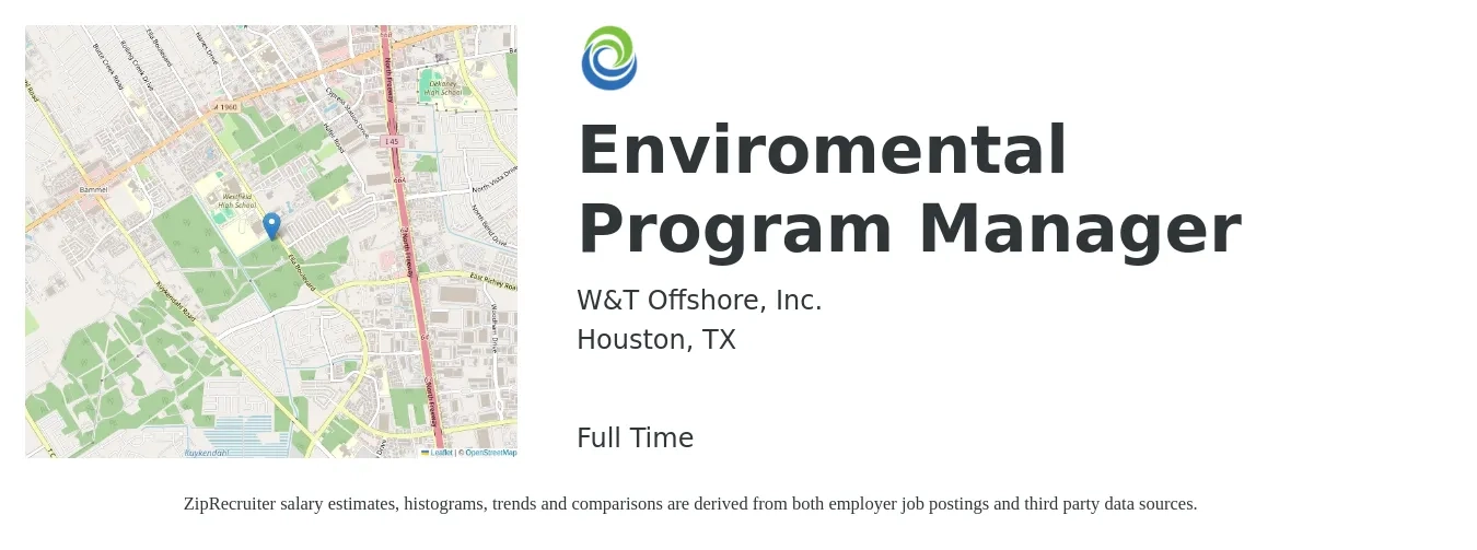 W&T Offshore, Inc. job posting for a Enviromental Program Manager in Houston, TX with a salary of $70,300 to $101,800 Yearly with a map of Houston location.