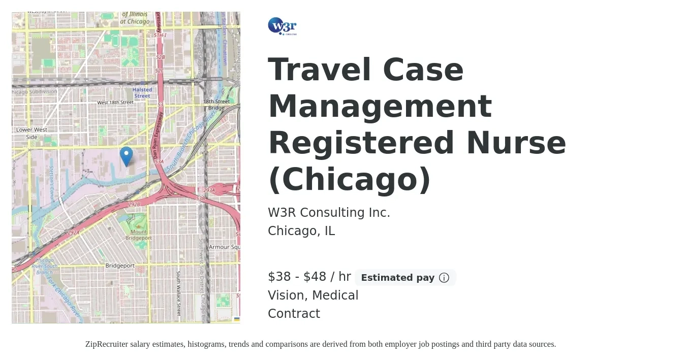 W3R Consulting Inc. job posting for a Travel Case Management Registered Nurse (Chicago) in Chicago, IL with a salary of $40 to $50 Hourly and benefits including medical, vision, and life_insurance with a map of Chicago location.