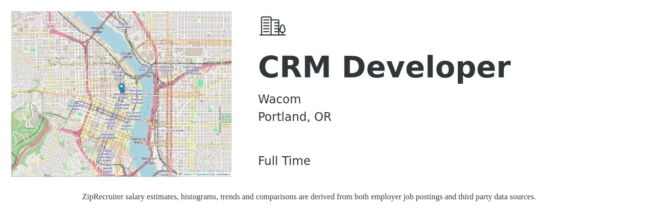 Wacom job posting for a CRM Developer in Portland, OR with a salary of $85,000 to $95,000 Yearly with a map of Portland location.