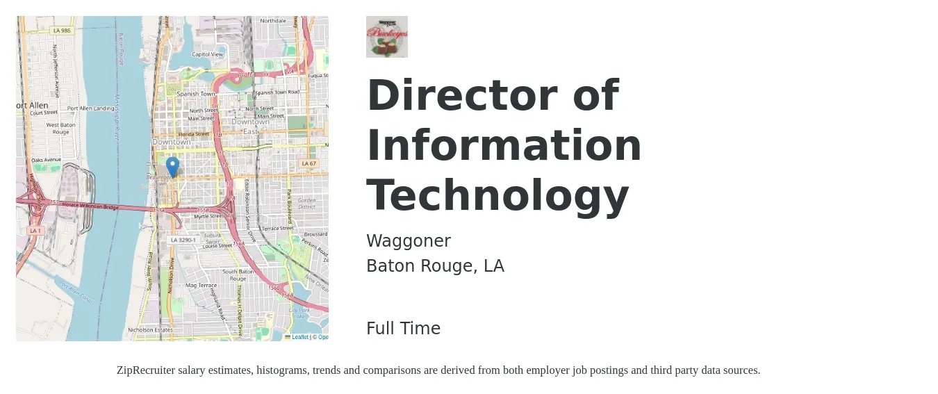 Waggoner job posting for a Director of Information Technology in Baton Rouge, LA with a salary of $102,700 to $150,800 Yearly with a map of Baton Rouge location.