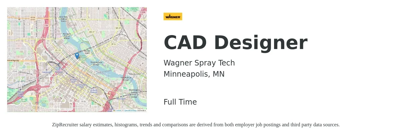 Wagner Spray Tech job posting for a CAD Designer in Minneapolis, MN with a salary of $28 to $39 Hourly with a map of Minneapolis location.