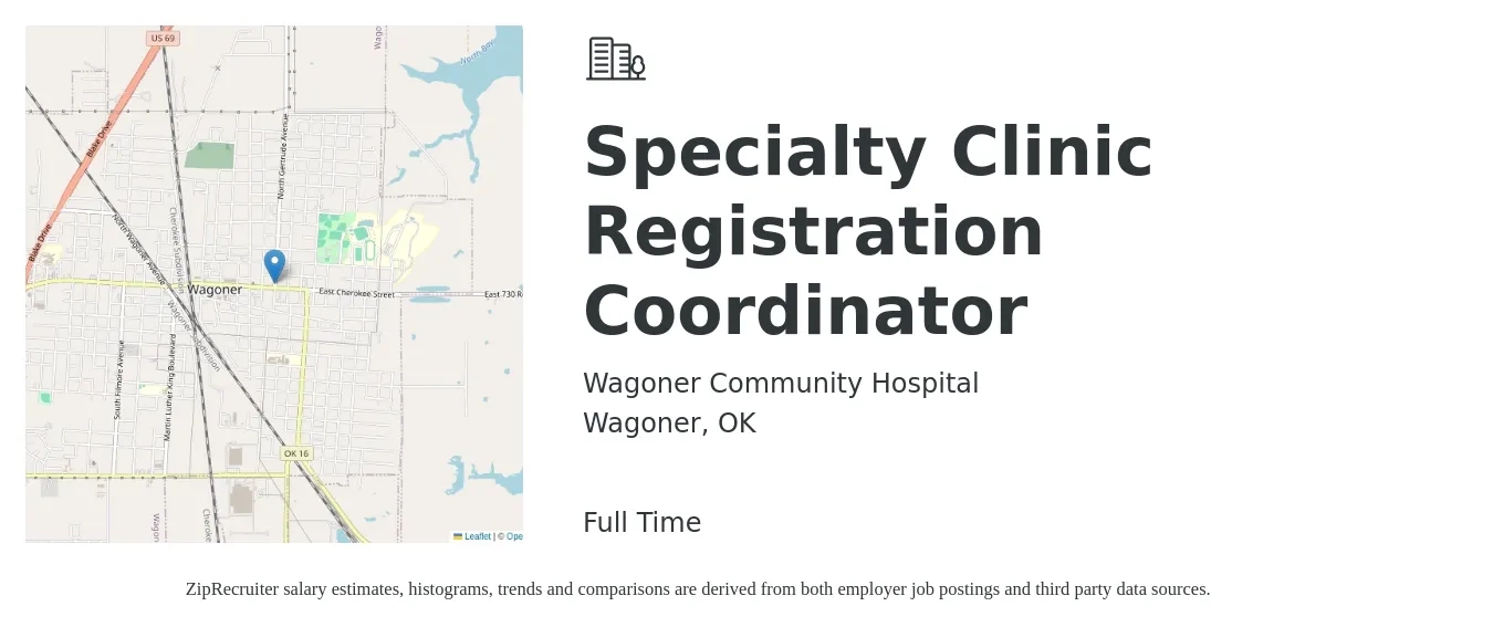 Wagoner Community Hospital job posting for a Specialty Clinic Registration Coordinator in Wagoner, OK with a salary of $12 to $16 Hourly with a map of Wagoner location.