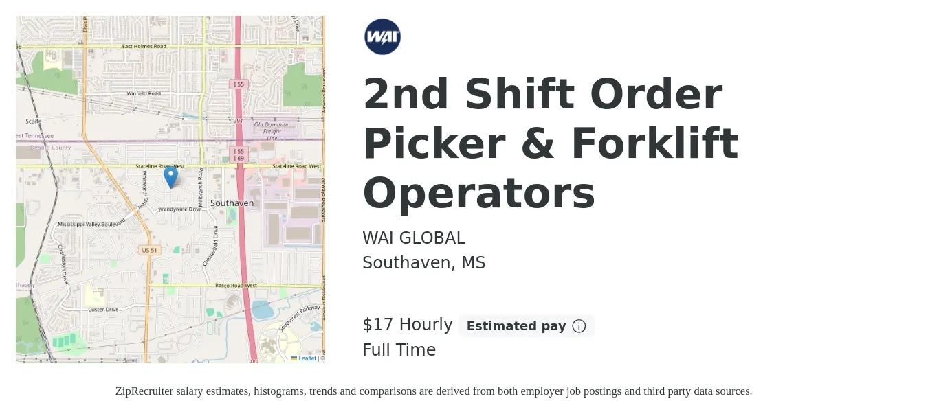 WAI GLOBAL job posting for a 2nd Shift Order Picker & Forklift Operators in Southaven, MS with a salary of $18 Hourly with a map of Southaven location.