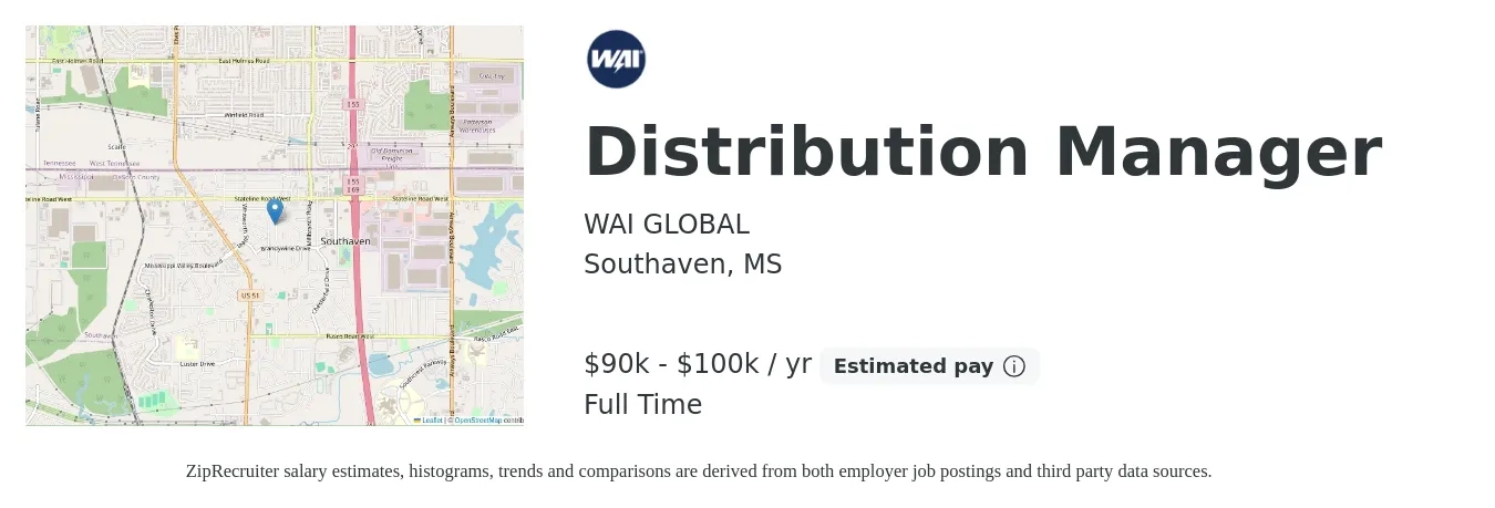 WAI GLOBAL job posting for a Distribution Manager in Southaven, MS with a salary of $90,000 to $100,000 Yearly with a map of Southaven location.