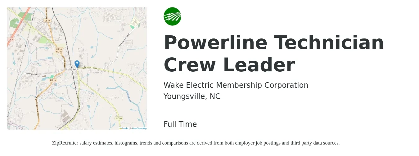 Wake Electric Membership Corporation job posting for a Powerline Technician Crew Leader in Youngsville, NC with a salary of $13 to $20 Hourly with a map of Youngsville location.