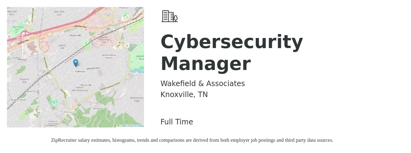 Wakefield & Associates job posting for a Cybersecurity Manager in Knoxville, TN with a salary of $74,900 to $91,100 Yearly with a map of Knoxville location.