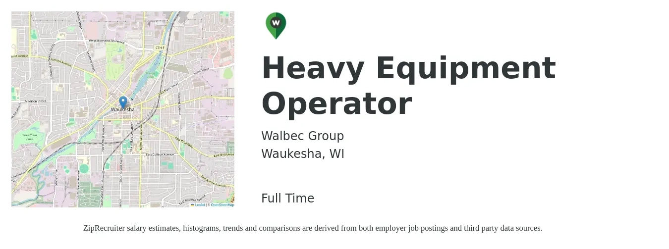 Walbec Group job posting for a Heavy Equipment Operator in Waukesha, WI with a salary of $20 to $28 Hourly with a map of Waukesha location.