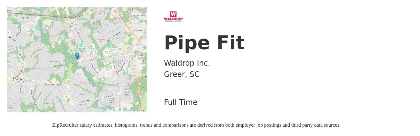 Waldrop Inc. job posting for a Pipe Fit in Greer, SC with a salary of $24 to $31 Hourly with a map of Greer location.