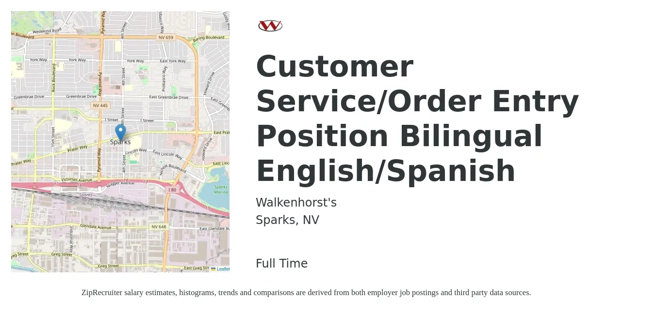Walkenhorst's job posting for a Customer Service/Order Entry Position Bilingual English/Spanish in Sparks, NV with a salary of $18 Hourly with a map of Sparks location.