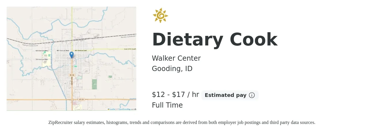 Walker Center job posting for a Dietary Cook in Gooding, ID with a salary of $13 to $18 Hourly with a map of Gooding location.