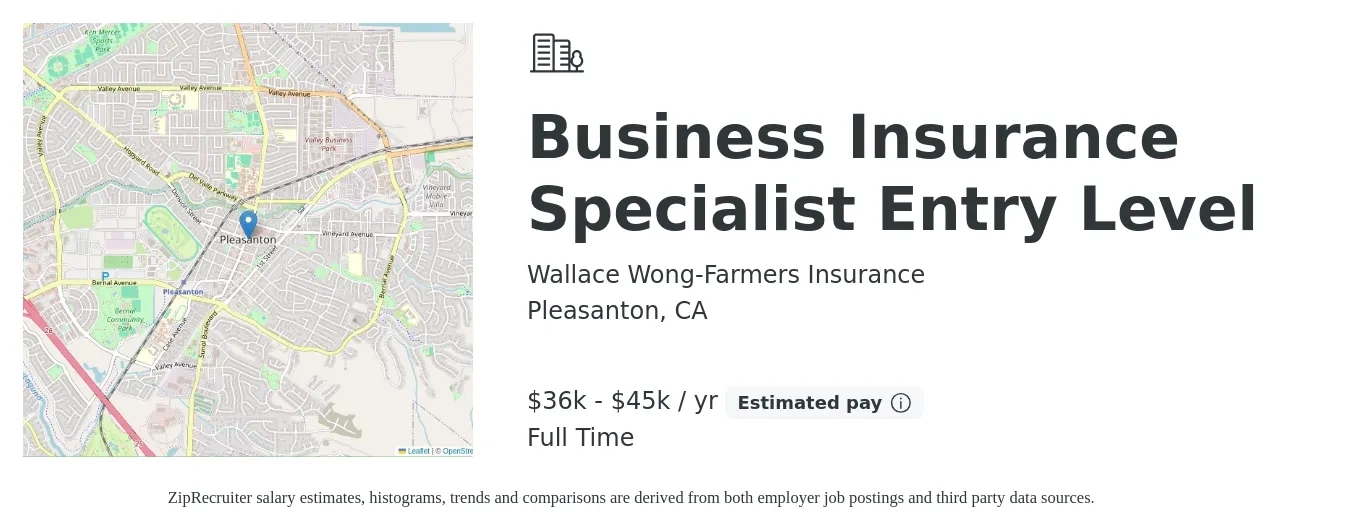 Wallace Wong-Farmers Insurance job posting for a Business Insurance Specialist Entry Level in Pleasanton, CA with a salary of $36,000 to $45,000 Yearly with a map of Pleasanton location.