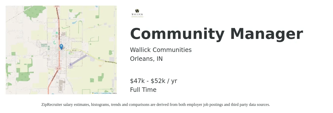 Wallick Communities job posting for a Community Manager in Orleans, IN with a salary of $47,000 to $52,000 Yearly with a map of Orleans location.