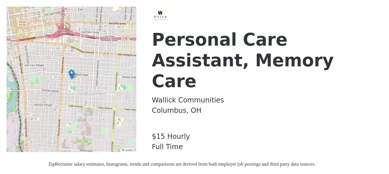 Wallick Communities job posting for a Personal Care Assistant, Memory Care in Columbus, OH with a salary of $16 Hourly with a map of Columbus location.