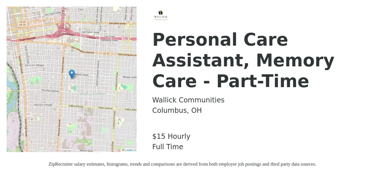 Wallick Communities job posting for a Personal Care Assistant, Memory Care - Part-Time in Columbus, OH with a salary of $16 Hourly with a map of Columbus location.