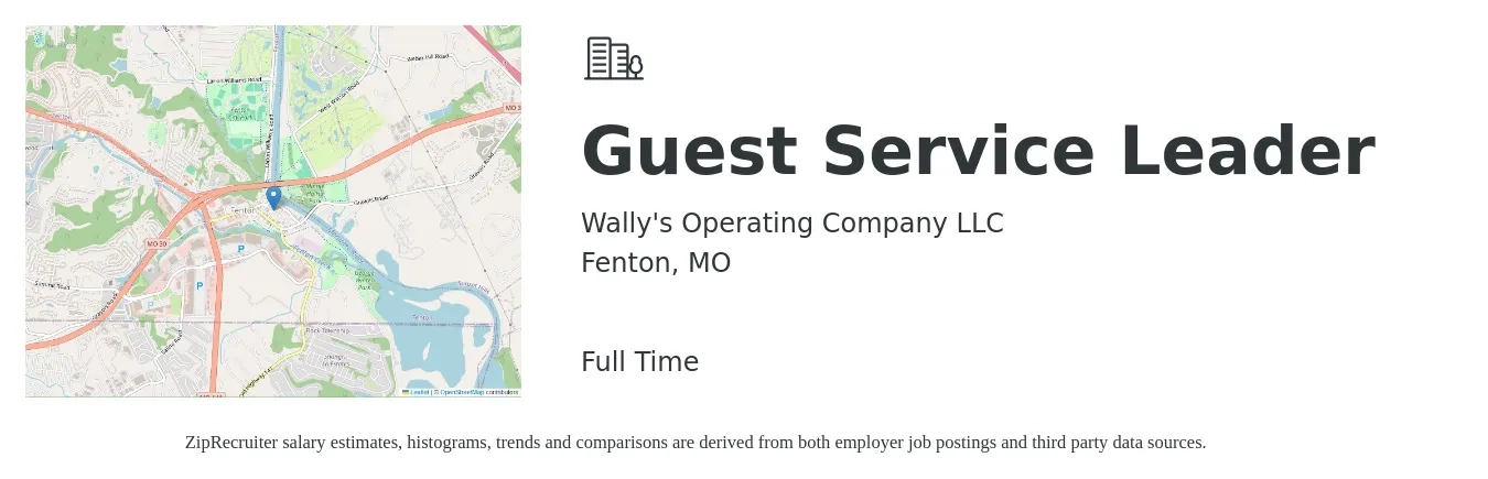 Wally's Operating Company LLC job posting for a Guest Service Leader in Fenton, MO with a salary of $15 to $19 Hourly with a map of Fenton location.