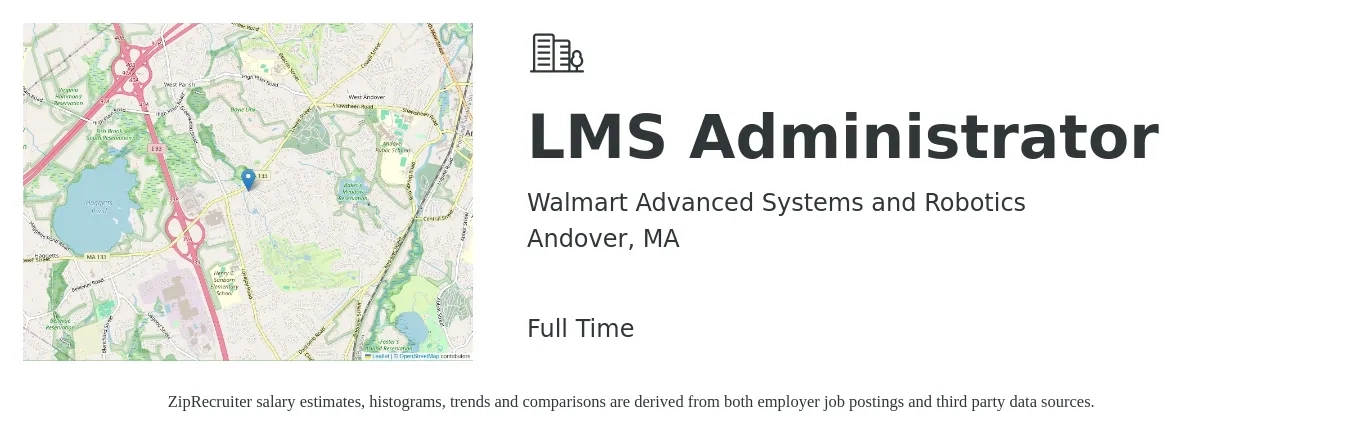 Walmart Advanced Systems and Robotics job posting for a LMS Administrator in Andover, MA with a salary of $30 to $50 Hourly with a map of Andover location.